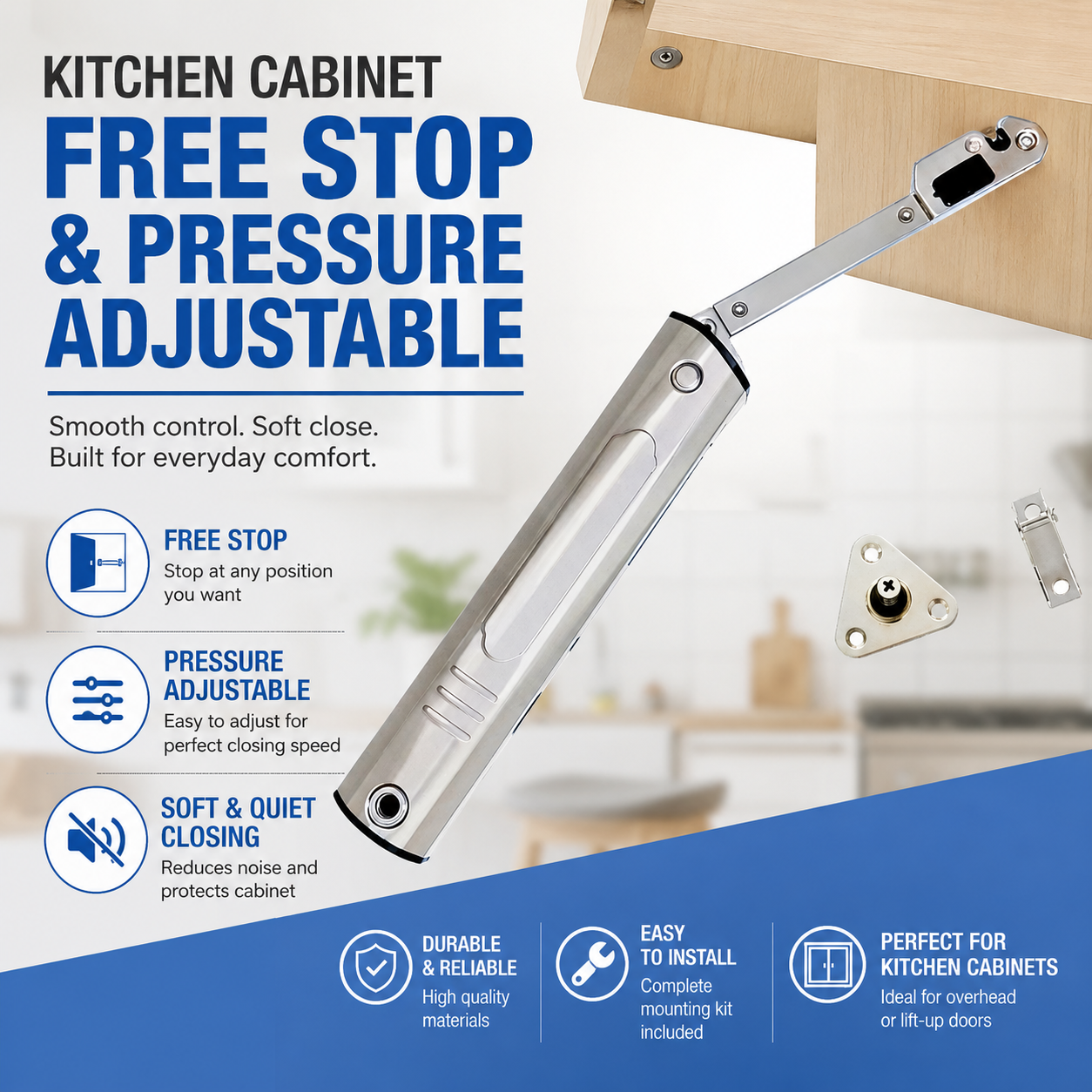 KITCHEN CABINET FREE STOP & PRESSURE ADJUSTABLE