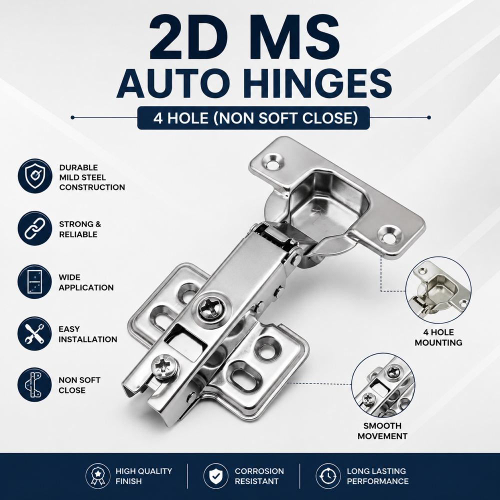 2D MS AUTO HINGES 4 HOLE (NON SOFT CLOSE)