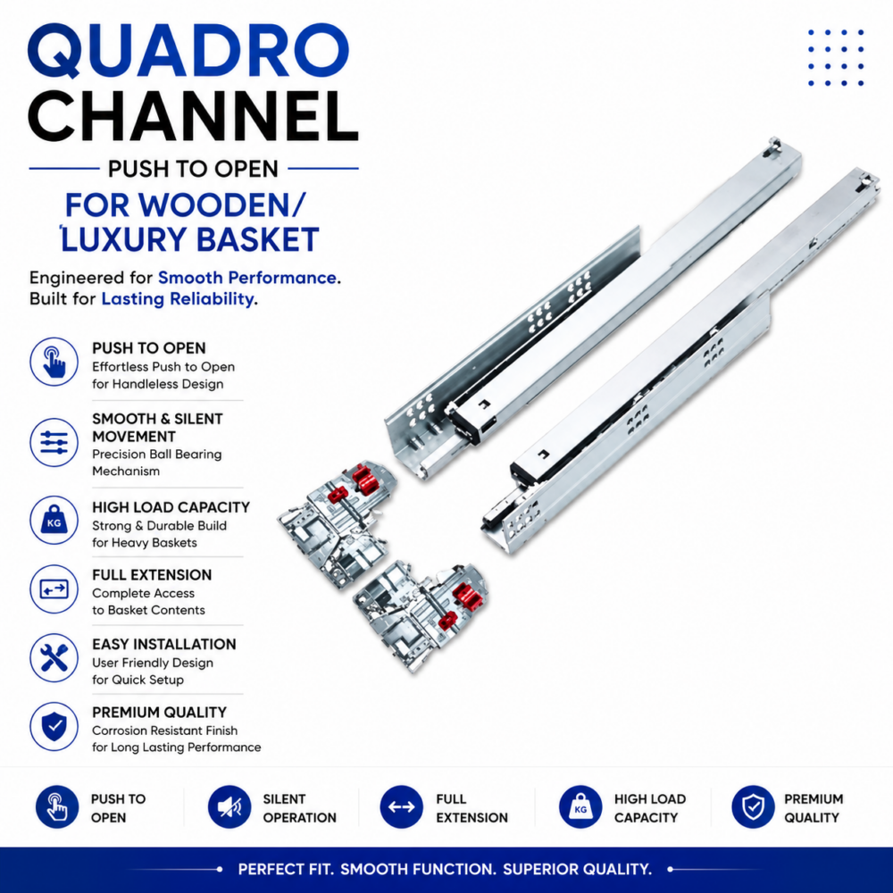 QUADRO CHANNEL PUSH TO OPEN FOR WOODEN/LUXURY BASKET